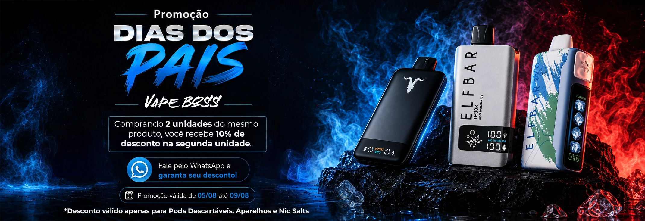 Banner Dia dos pais 2026 Vape Boss